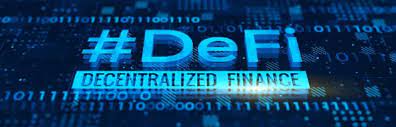 Decentralized Finace DeFi